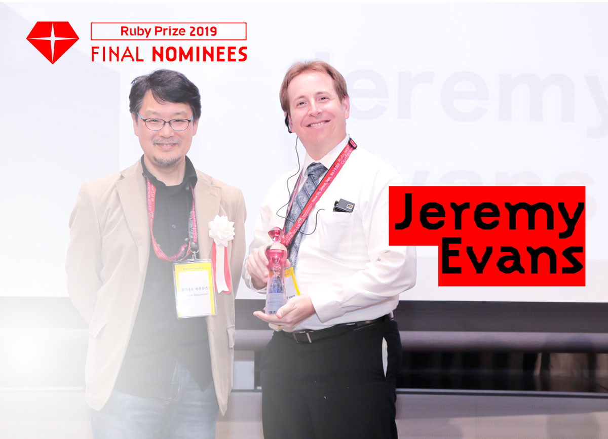 RubyPrize2019 Final NOMINEES Jeremy Evans